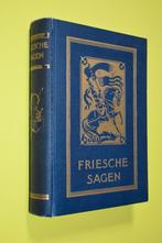 Friesche Sagen -1934- 1e druk- J.P. Wiersma, Boeken, Ophalen of Verzenden, Gelezen, J.P. Wiersma