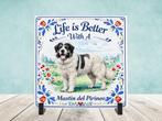 Life is Better with a Mastin del Pirineo - Tegel, Verzenden, Nieuw
