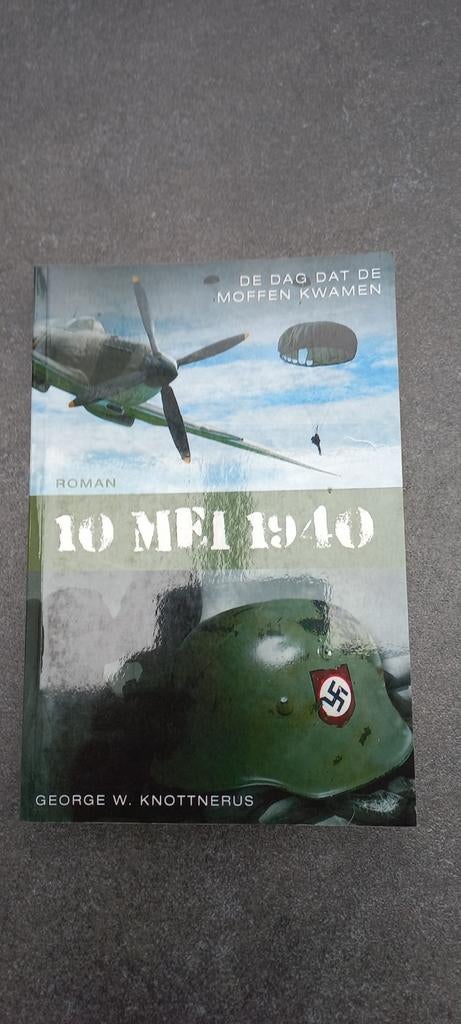 10 Mei 1940 - De Dag Dat De Moffen Kwamen, Ophalen of Verzenden