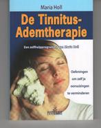De tinnitus ademtherapie Maria Holl, Boeken, Ophalen of Verzenden, Zo goed als nieuw, Spiritualiteit algemeen, Overige typen
