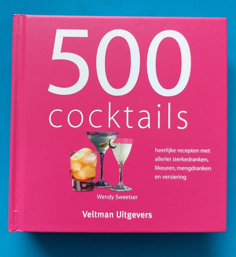 500 Cocktails kookboek, Boeken, Kookboeken, Ophalen, Zo goed als nieuw