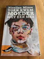 Toen kwam moeder met een mes - Nicolien Mizee, Ophalen of Verzenden, Gelezen, Nederland
