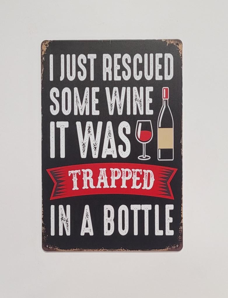Rescued wine trapped in a bottle wijn metalen reclamebord, Huis en Inrichting, Woonaccessoires | Tekstborden en Spreuken, Info@deconoord.nl