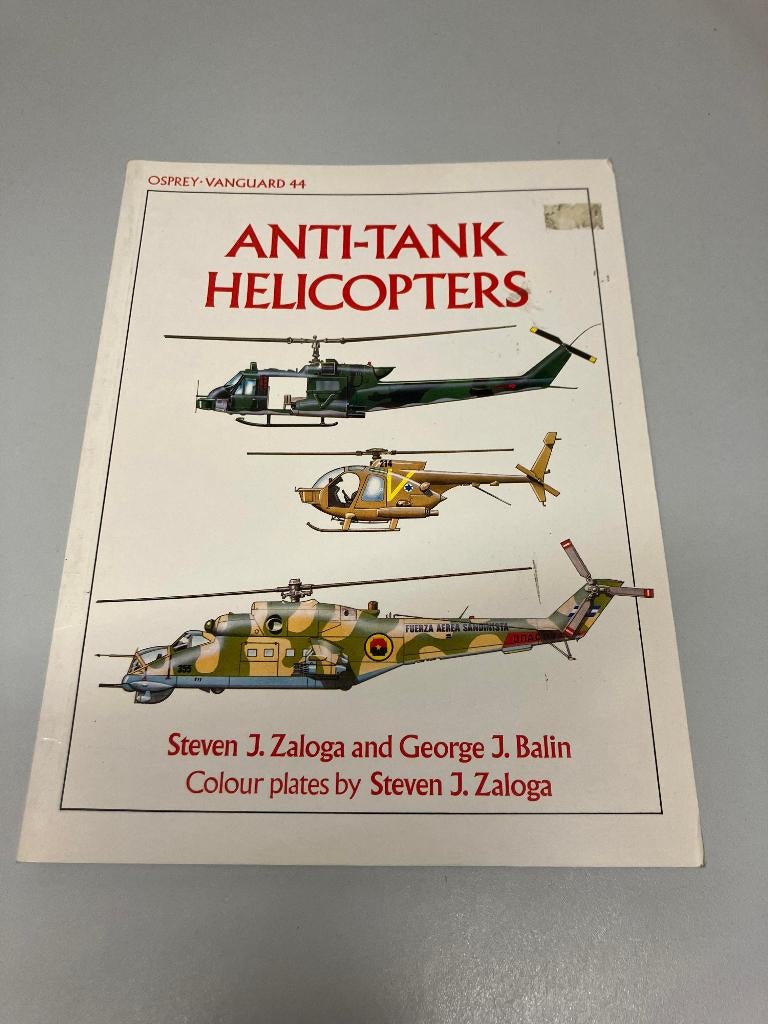 Anti Tank Helicopters Osprey Vanguard 44, Boeken, Ophalen of Verzenden, 1945 tot heden, Gelezen, Luchtmacht