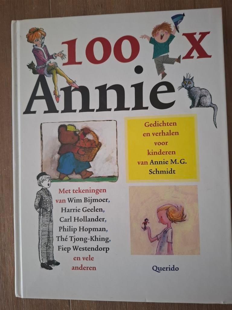 100 X Annie: Gedichten en verhalen van Annie M.G. Schmidt, Ophalen, Gelezen, Annie M.G. Schmidt, Fictie algemeen