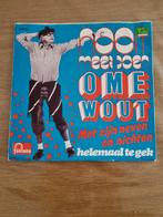 Ome Wout - Nooit Meer Doen / Helemaal Te Gek (Single), Gebruikt, 7 inch, Single, Ophalen of Verzenden