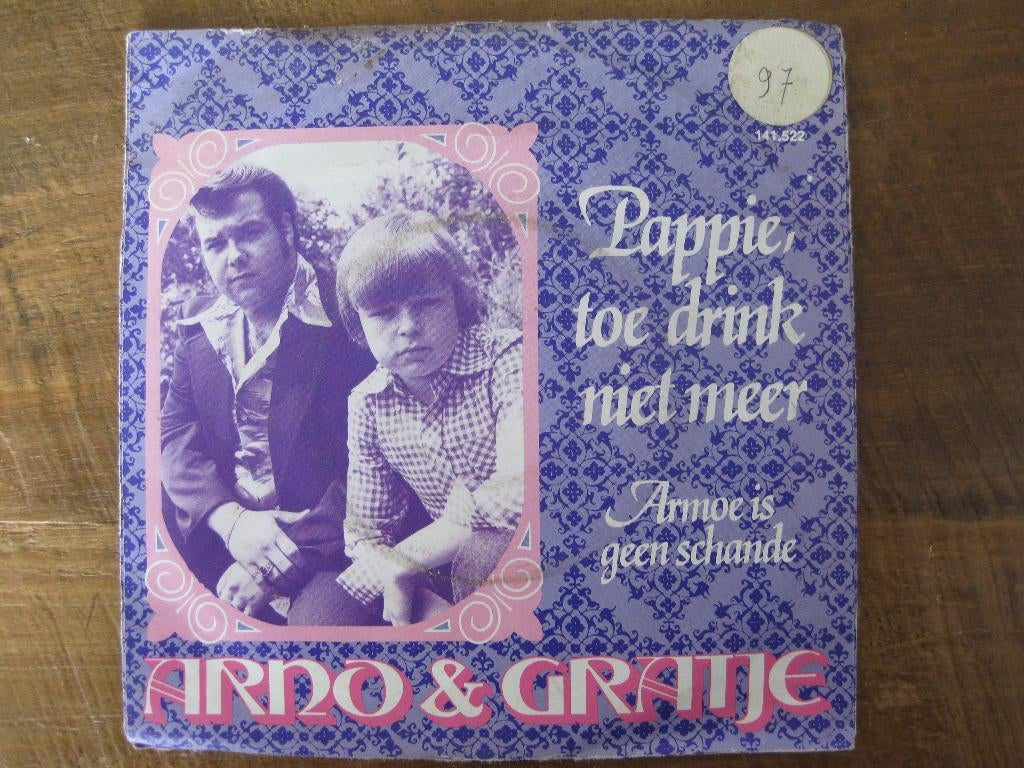 Single  Arno & Gratje   "Pappie, toe drink niet meer", Cd's en Dvd's, Vinyl Singles, Ophalen of Verzenden, Gebruikt, Nederlandstalig