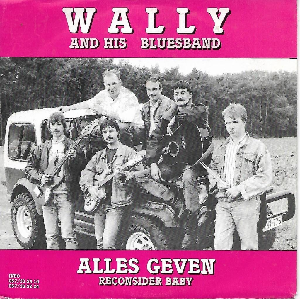 Wally and his Bluesband - Alles geven, Gebruikt, Ophalen of Verzenden, Pop, Maxi-single