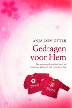 Gedragen voor Hem - Anja Den Otter / 9789462780415, Ophalen of Verzenden, Zo goed als nieuw, Anja Den Otter, Religie
