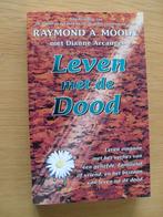 Leven met de dood van Raymond A. Moody, Boeken, Ophalen of Verzenden, Gelezen