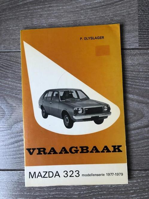 Vraagbaak Mazda 323 type FA4 1977-1979 P. Olyslager, Auto diversen, Handleidingen en Instructieboekjes, Ophalen of Verzenden