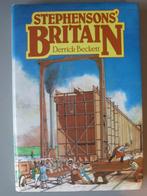 Derrick Beckett. Stephensons' Britain, Ophalen of Verzenden, 19e eeuw, Gelezen, Europa