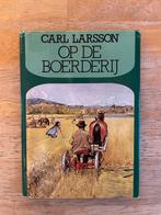 Carl Larsson - Op de Boerderij, Ophalen of Verzenden