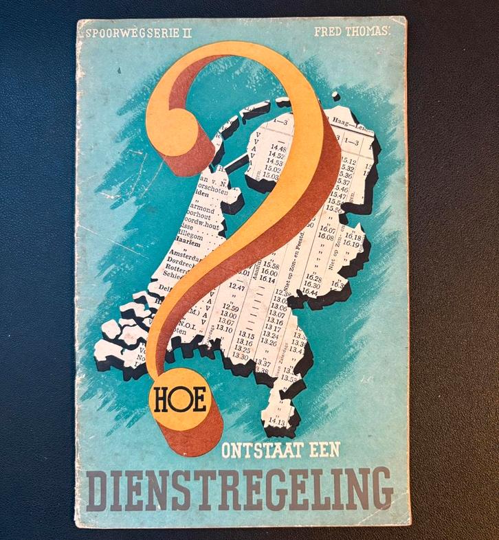 Spoorwegserie II ‘Hoe ontstaat een dienstregeling’ (1942), Verzamelen, Spoorwegen en Tramwegen, Gebruikt, Trein, Boek of Tijdschrift