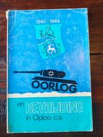 Oorlog en Bevrijding in Oploo c.a., Ophalen of Verzenden, Tweede Wereldoorlog, Gelezen, Algemeen