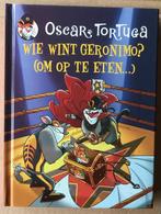 Oscar Tortuga - Wie wint Geronimo? ( om op te eten...), Boeken, Ophalen of Verzenden, Zo goed als nieuw
