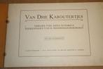 Van drie kaboutertjes. Voor school en huis. 1915., Ophalen of Verzenden, Gelezen
