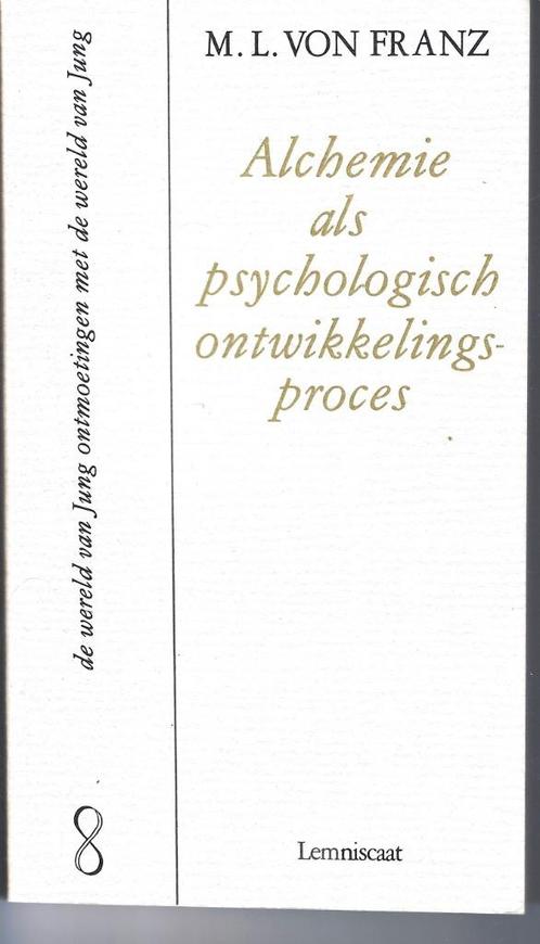 Alchemie als psychologisch ontwikkelingsproces -  von Franz, Boeken, Psychologie, Zo goed als nieuw, Overige onderwerpen, Ophalen of Verzenden