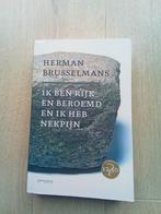 Ik ben rijk en beroemd en ik heb nekpijn Herman Brusselmans, Herman Brusselmans, Ophalen of Verzenden, Zo goed als nieuw, Nederland