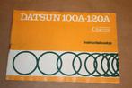 Datsun Cherry 100A - 120A Instructieboekje - 1973, Ophalen of Verzenden