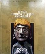 Time-Life - Incas: Lords of Gold and Glory - Lost Civilizati, Boeken, Geschiedenis | Wereld, Ophalen of Verzenden, 14e eeuw of eerder