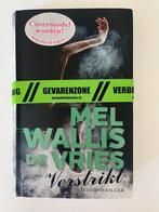 Mel Wallis de Vries - Verstrikt, Ophalen, Gelezen, Mel Wallis de Vries
