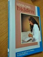 Nr. 336 ds. D.J. Budding e.a. Leer ons bidden,, Boeken, Gelezen, Christendom | Protestants, Ophalen of Verzenden, Ds. G.J. van Aalst e.a.