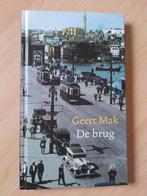 DE BRUG  Geert Mak, Boeken, Ophalen of Verzenden, Zo goed als nieuw