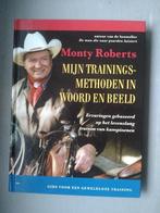 Mijn trainingsmethoden in woord en beeld Monty Roberts, Boeken, Ophalen of Verzenden, Gelezen, Paarden of Pony's