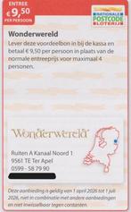 Wonderwereld Ter Apel. Entree € 9,50 pp. Postcodeloterij bon, Drie personen of meer, Ticket of Toegangskaart