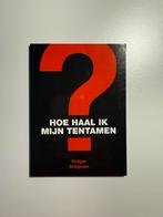 Hoe haal ik mijn tentamen? Rutger Bregman, Verzenden, Alpha, Zo goed als nieuw, Niet van toepassing