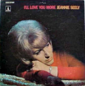 LP - Jeannie Seely ‎– I'll Love You More beschikbaar voor biedingen