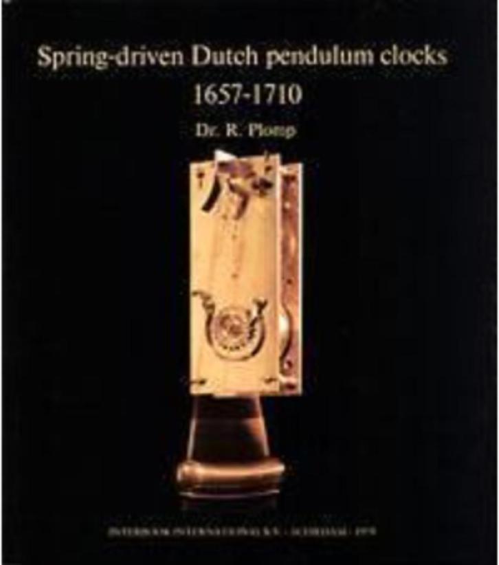 Klokken boek Plomp - Spring Driven Dutch Pendulum Clocks., Antiek en Kunst, Antiek | Klokken, Ophalen of Verzenden