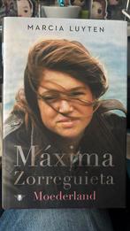 Maxima Zorreguieta - Marcia Luyten. Moederland. Harde kaft, Boeken, Ophalen of Verzenden, Zo goed als nieuw, Marcia Luyten