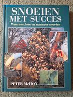 P. MacHoy - Snoeien met succes, Ophalen of Verzenden, Zo goed als nieuw, P. MacHoy
