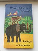 Waar blijf je toch Dikako? Sprookjes uit Kameroen, Boeken, Sprookjes en Fabels, Ophalen of Verzenden, Gelezen, Ruth Lipp