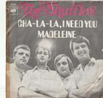 Shuffles- Cha-La-La, I Need You _ nederbeat  1969-1e hit, Ophalen, Gebruikt, Pop