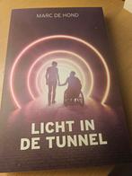 Licht in de tunnel - Marc de Hond, Ophalen of Verzenden, Nieuw, Marc de Hond, Overige