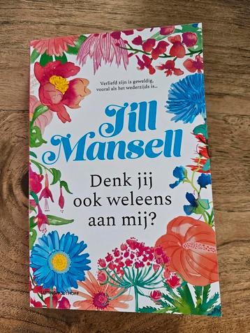 Denk jij ook wel eens aan mij - Jill Mansell  beschikbaar voor biedingen