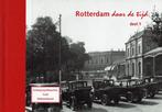 H.J.S. Klaassen & H.A. Voet – Rotterdam door de tijd 1., Boeken, Geschiedenis | Stad en Regio, Verzenden, 20e eeuw of later