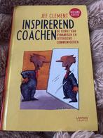 Inspirerend Coachen - Jef Clement - Nieuwe Editie, Boeken, Ophalen of Verzenden, Zo goed als nieuw