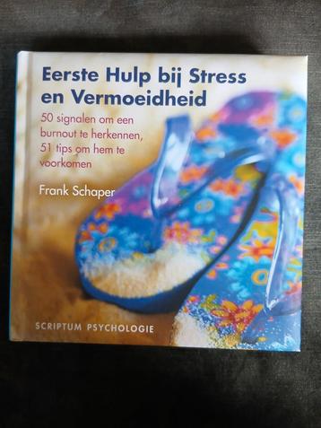 Eerste hulp bij stress en vermoeidheid, Frank Schaper beschikbaar voor biedingen