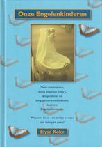 Onze Engelenkinderen - Elyse Kokx"", Overige typen, Ophalen of Verzenden, Zo goed als nieuw, Elyse Kokxr