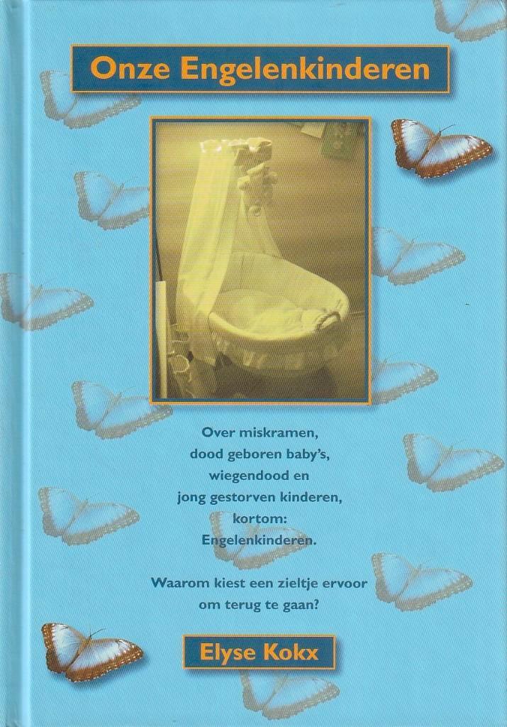 Onze Engelenkinderen - Elyse Kokx"", Boeken, Esoterie en Spiritualiteit, Zo goed als nieuw, Overige typen, Overige onderwerpen