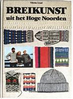 Vibeke Lind: Breikunst uit het Hoge Noorden., Ophalen of Verzenden, Zo goed als nieuw, Breien en Haken