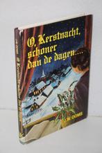 J.W. Ooms - O, Kerstnacht, schoner dan de dagen…, Boeken, Ophalen of Verzenden, Gelezen, Christendom | Protestants