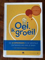 Hetty van de Rijt - Oei, ik groei!, Boeken, Zwangerschap en Opvoeding, Opvoeding tot 6 jaar, Hetty van de Rijt; Frans X. Plooij