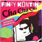 Finzy Kontini – Cha Cha Cha / VG+ / 2494, Ophalen of Verzenden, Zo goed als nieuw