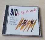 Sid Hille - To Be Frank CD 1997 Hein van de Geyn, Ophalen of Verzenden, 1980 tot heden, Nieuw in verpakking, Jazz