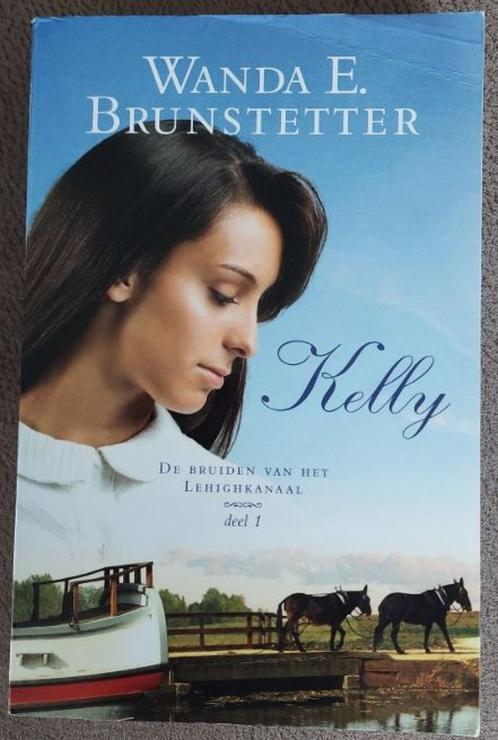 Wanda E. Brunstetter: Kelly, Boeken, Romans, Gelezen, Nederland, Ophalen of Verzenden